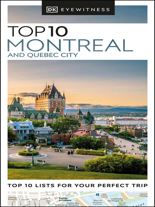 Title details for DK Eyewitness Top 10 Montreal and Quebec City by DK Travel - Available